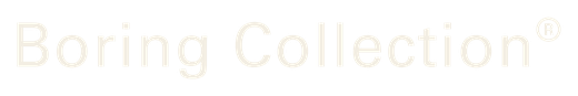 Boring Collection